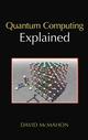 Quantum Computing Explained