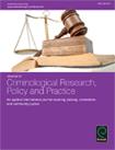 Journal of Criminological Research, Policy and Practice